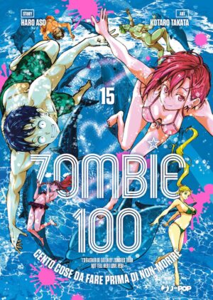 Zombie 100 15 – Jpop – Italiano
