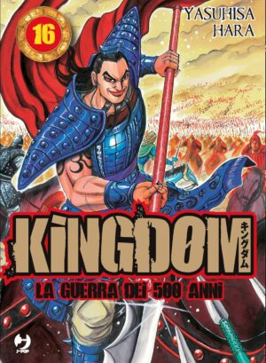 Kingdom – La Guerra dei 500 Anni 16 – Jpop – Italiano