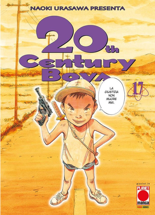 20th Century Boys 17 – Terza Ristampa – Panini Comics – Italiano
