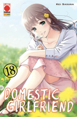Domestic Girlfriend 18 – Collana Japan 160 – Panini Comics – Italiano