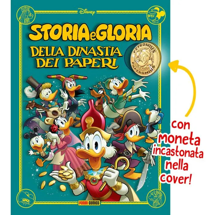 Storia e Gloria della Dinastia dei Paperi