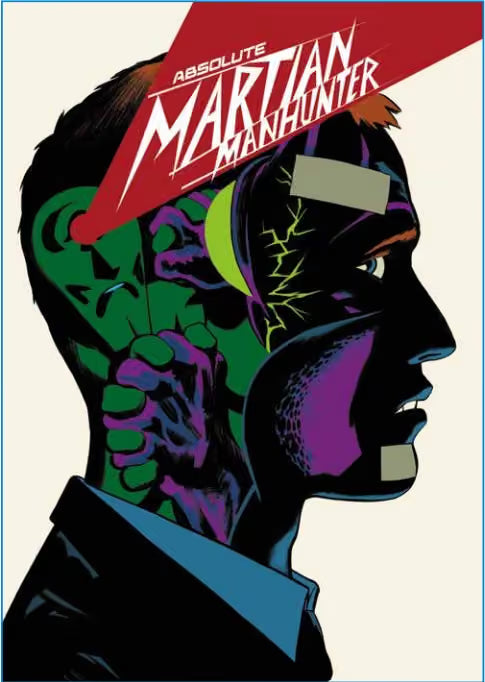 Absolute Martian Manhunter 11 - Panini Comics - Italiano