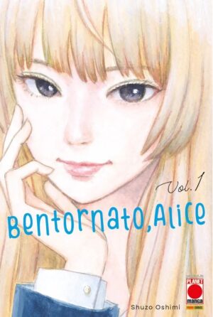 Bentornato, Alice 1 – Panini Comics – Italiano