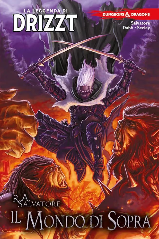 Dungeons & Dragons - La Leggenda di Drizzt Vol. 3 - Il Mondo Sopra - Panini Comics - Italiano