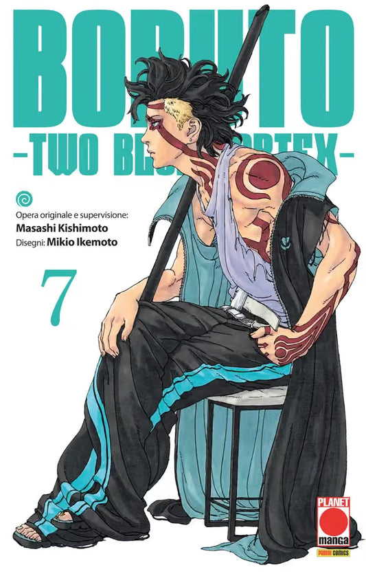 Boruto - Two Blue Vortex 7 - Planet Manga 155 - Panini Comics - Italiano