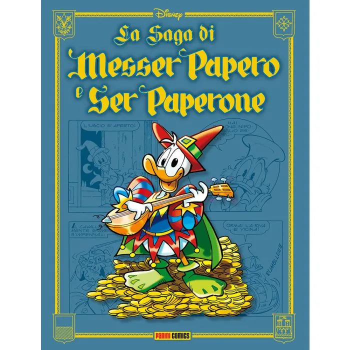 La Saga Di Messer Papero E Ser Paperone