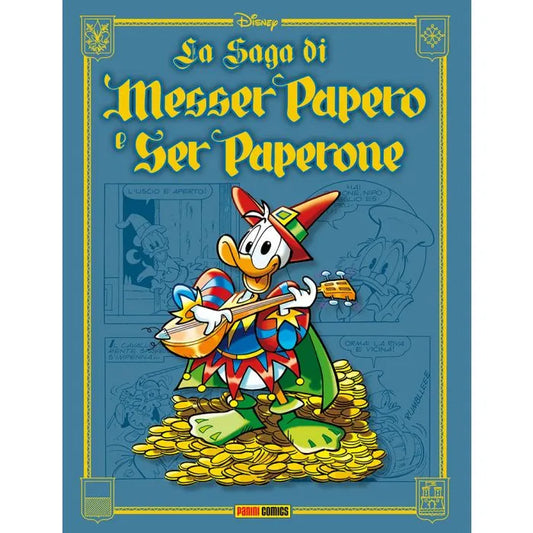 La Saga Di Messer Papero E Ser Paperone