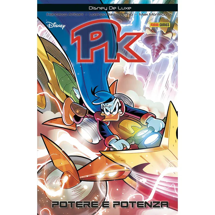 PK - Potere e Potenza - Quarta Ristampa - Disney De Luxe 2 - Panini Comics - Italiano