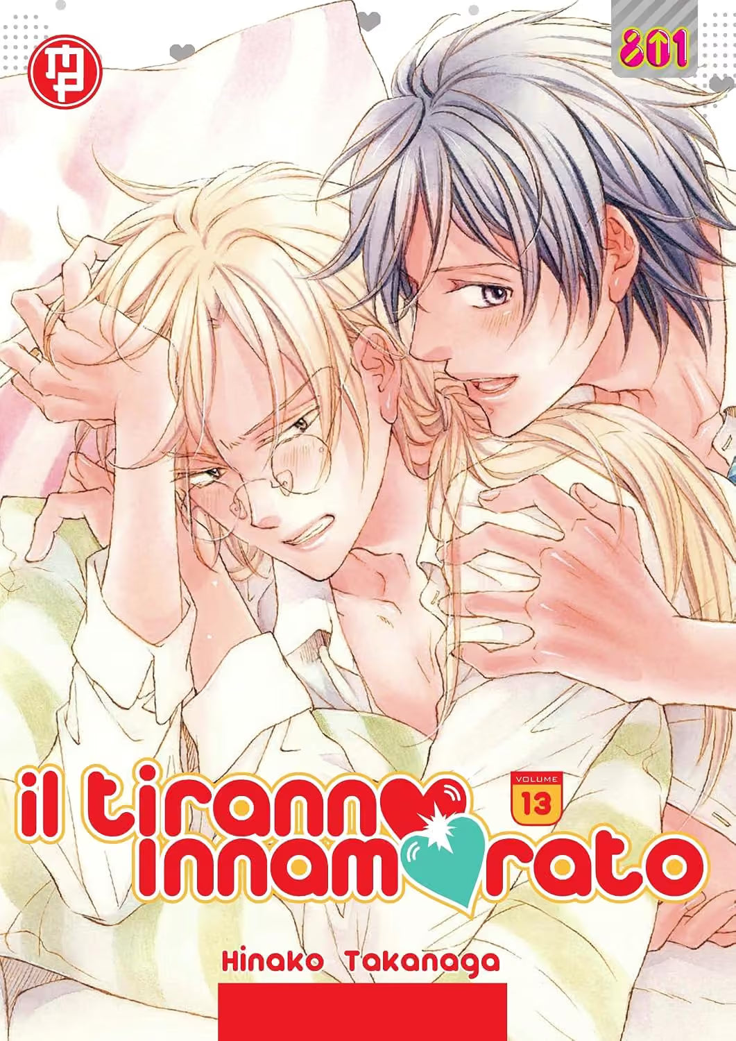 Il Tiranno Innamorato 13 - Linea 801 - Magic Press - Italiano