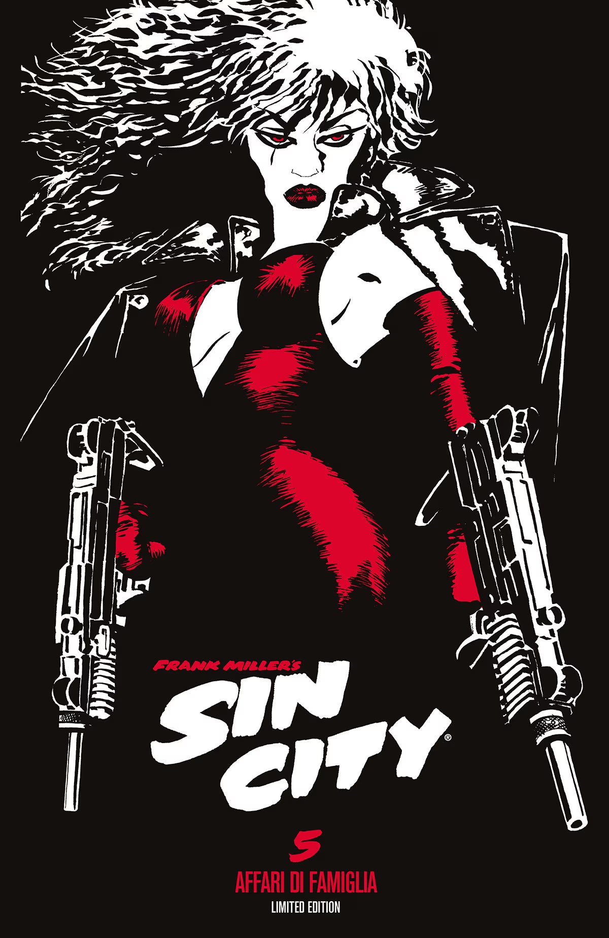 Sin City Vol. 5 - Affari di Famiglia - Limited Edition - Astra - Classical US 17 - Edizioni Star Comics - Italiano