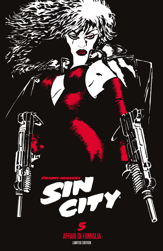 Sin City Vol. 5 - Affari di Famiglia - Limited Edition - Astra - Classical US 17 - Edizioni Star Comics - Italiano