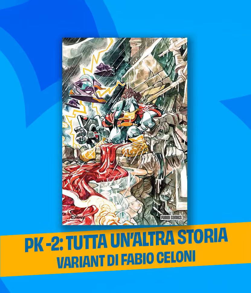PK -2 - Tutta un'Altra Storia - Variant Fabio Celoni - Disney Special Events 61 Speciale - Panini Comics - Italiano