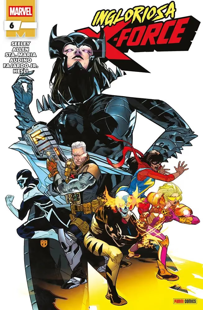 Ingloriosa X-Force 6 - X-Force 72 - Panini Comics - Italiano