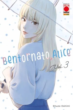 Bentornato, Alice 3 – Panini Comics – Italiano