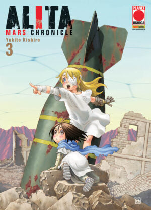 Alita Mars Chronicle 3 – Lanterne Rosse 26 – Panini Comics – Italiano