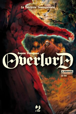 Overlord Romanzo – Light Novel 3 – La Valchiria Insanguinata – Jpop – Italiano