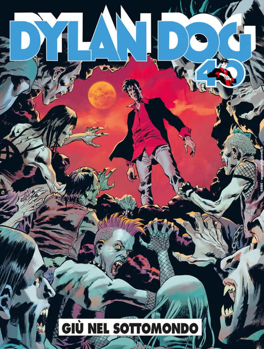 Dylan Dog 480 - Giù nel Sottomondo - Sergio Bonelli Editore - Italiano