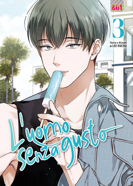 L'Uomo Senza Gusto 3 - Linea 801 - Magic Press - Italiano