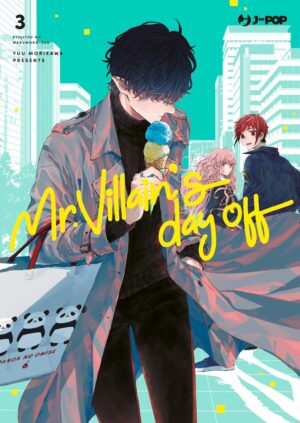 Mr. Villain’s Day Off 3 – Jpop – Italiano