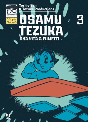 Osamu Tezuka – Una Vita a Fumetti 3 – Jpop – Italiano