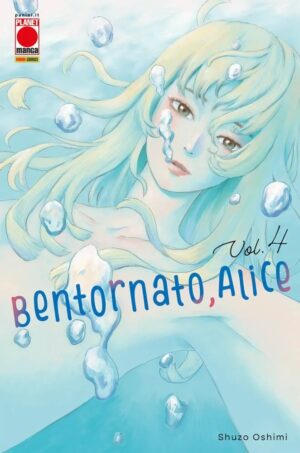 Bentornato, Alice 4 – Panini Comics – Italiano