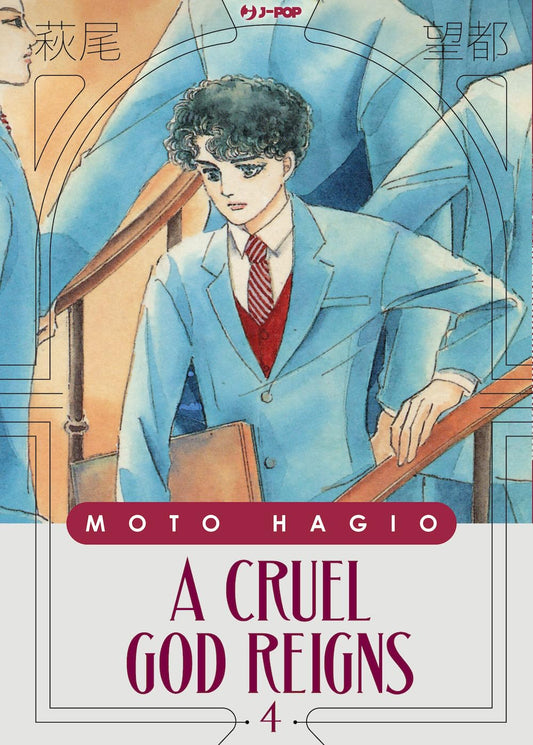 A Cruel God Reigns 4 – Moto Hagio Collection – Jpop – Italiano