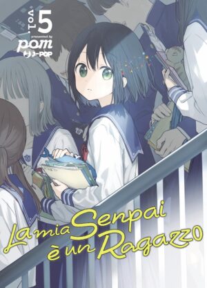 La Mia Senpai è un Ragazzo 5 – Jpop – Italiano