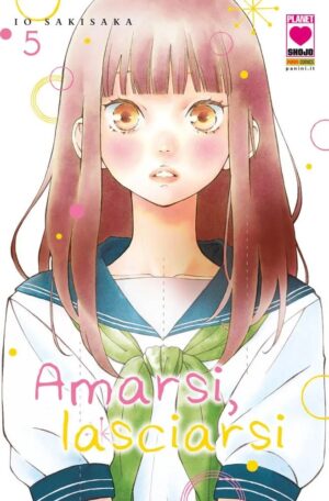Amarsi, Lasciarsi 5 – Prima Ristampa – Panini Comics – Italiano