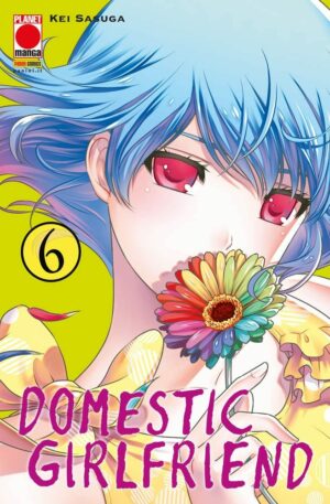 Domestic Girlfriend 6 – Prima Ristampa – Panini Comics – Italiano