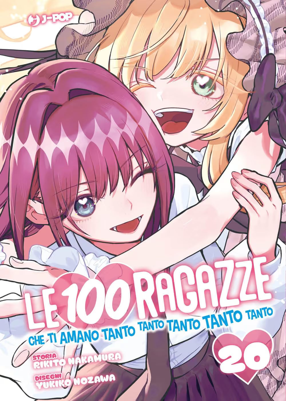 Le 100 Ragazze che Ti Amano Tanto Tanto Tanto Tanto Tanto 20 - Jpop - Italiano