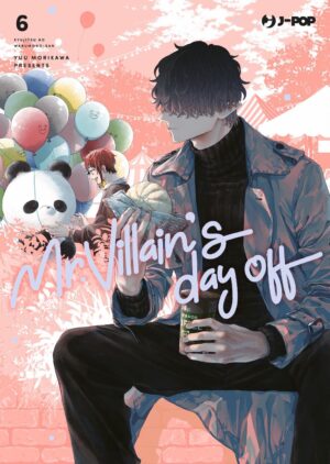 Mr. Villain’s Day Off 6 – Jpop – Italiano