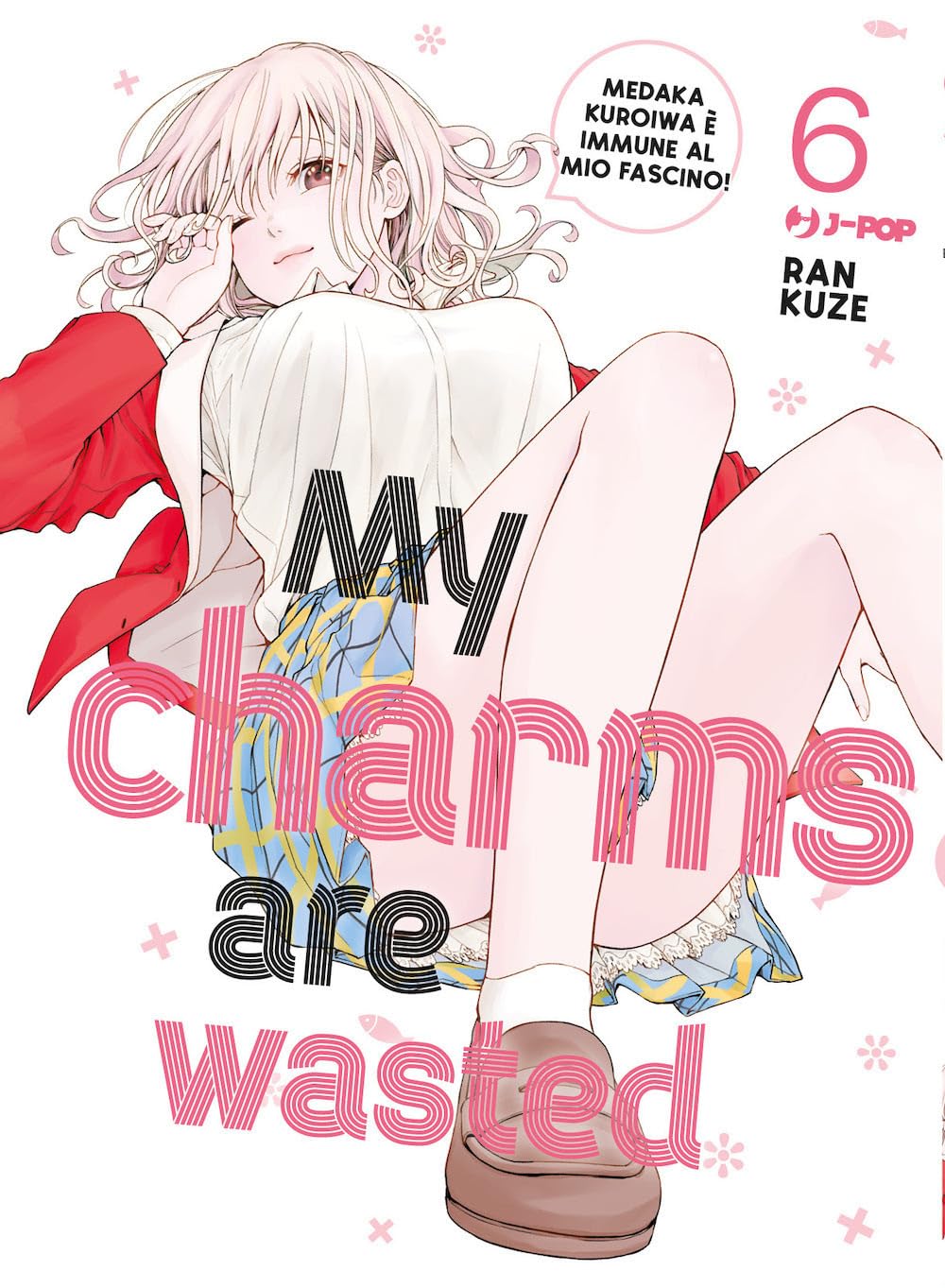 My Charms are Wasted 6 – Jpop – Italiano
