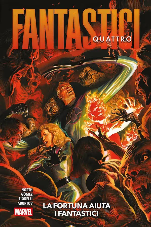Fantastici Quattro Vol. 4 - La Fortuna Aiuta i Fantastici - Marvel Collection - Panini Comics - Italiano