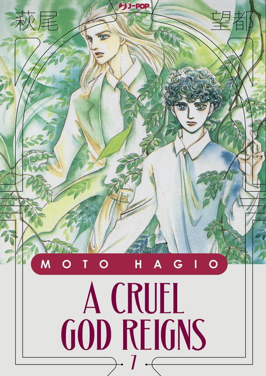 A Cruel God Reigns 7 – Moto Hagio Collection – Jpop – Italiano