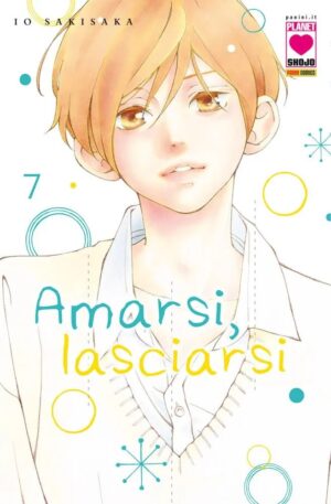 Amarsi, Lasciarsi 7 – Prima Ristampa – Panini Comics – Italiano