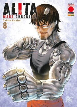 Alita Mars Chronicle 8 – Lanterne Rosse 31 – Panini Comics – Italiano