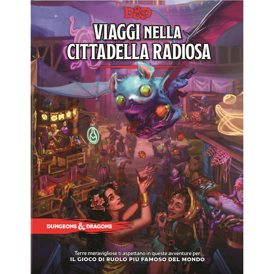D&D 5.0 - DUNGEONS AND DRAGONS: VIAGGI NELLA CITTADELLA RADIOSA - ITA