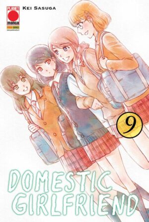 Domestic Girlfriend 9 – Prima Ristampa – Panini Comics – Italiano