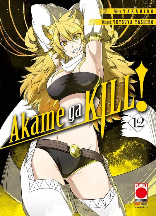 Akame Ga Kill! 12 – Seconda Ristampa – Panini Comics – Italiano