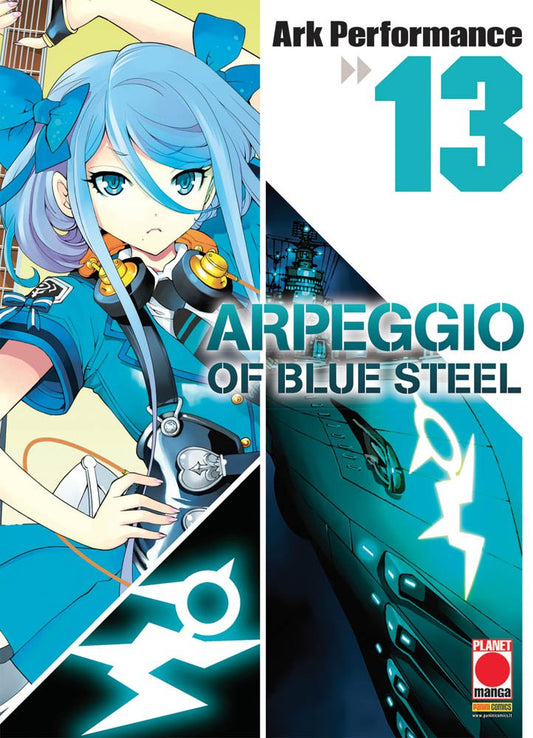 Arpeggio of Blue Steel 13 – Panini Comics – Italiano
