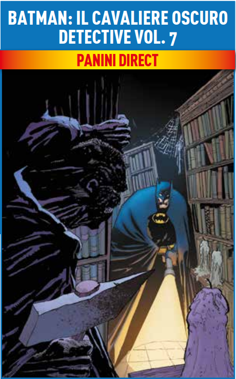 Batman – Il Cavaliere Oscuro Detective Vol. 7 – DC Comics Evergreen – Panini Comics – Italiano