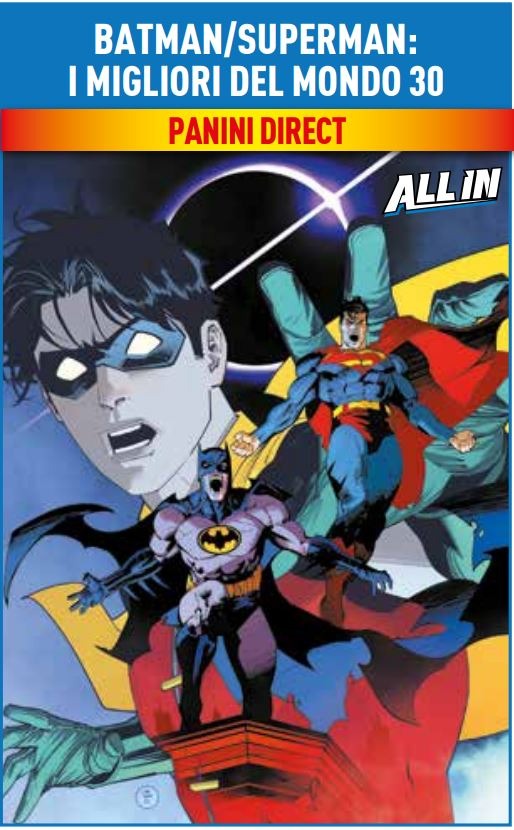 Batman / Superman – I Migliori del Mondo 30 – Batman / Superman 61 – Panini Comics – Italiano