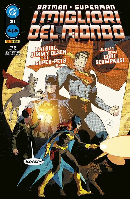 Batman / Superman – I Migliori del Mondo 31 – Batman / Superman 62 – Panini Comics – Italiano