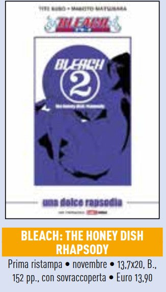Bleach – Romanzo Una Dolce Rapsodia – Novel – Prima Ristampa – Panini Comics – Italiano