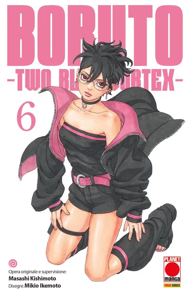 Boruto - Two Blue Vortex 6 - Planet Manga 154 - Panini Comics - Italiano