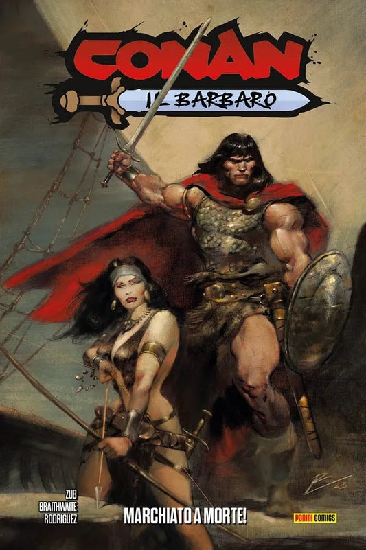 Conan il Barbaro Vol. 2 – Marchiato a Morte! – Panini Comics – Italiano