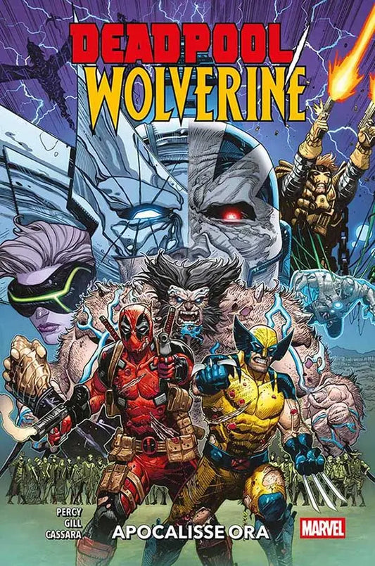 Deadpool / Wolverine Vol. 2 - Apocalisse Ora - Marvel Collection - Panini Comics - Italiano
