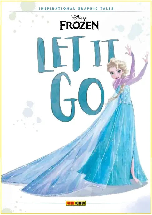 Disney Frozen - Let It Go - Graphic Tales 2 - Panini Comics - Italiano
