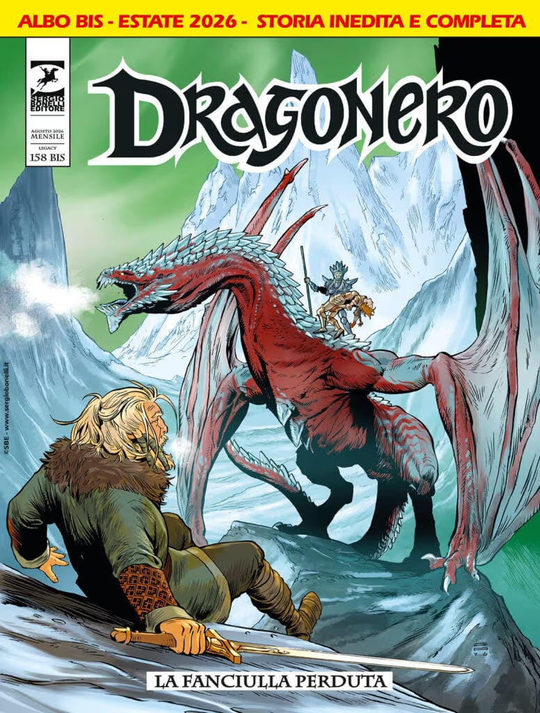 Dragonero 158 Bis - La Fanciulla Perduta - Sergio Bonelli Editore - Italiano