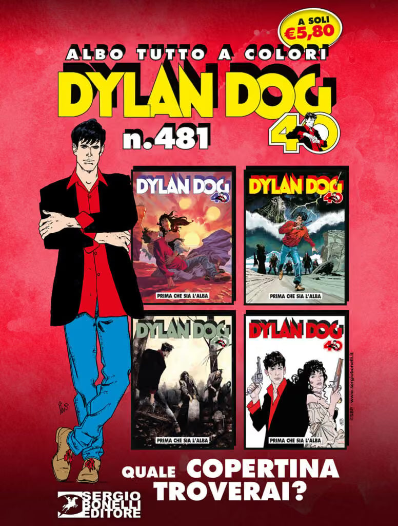Dylan Dog 481 - Prima che Sia l'Alba - Copertina a Sorpresa - Sergio Bonelli Editore - Italiano